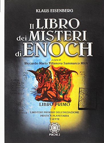 Klaus Eisenberg - Il Libro Dei Misteri Di Enoch (1 BOOKS) von Psiche 2