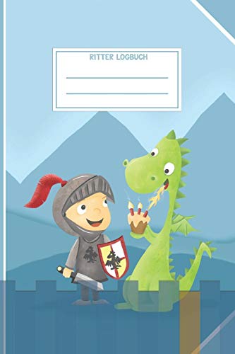 Ritter Logbuch: Ritter Notizbuch Mitgebsel Give-Away Gastgeschenk Logbuch Journal Heft Heftchen Notizen Mittelalter Drache Kindergeburtstag Skizzenbuch Malbuch Malheft Blanko leer