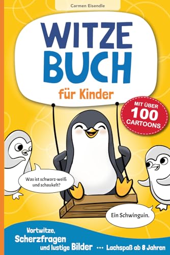 Witzebuch für Kinder. Mit über 100 Cartoons.: Wortwitze, Scherzfragen und lustige Bilder. Lachspaß ab 8 Jahren. Geschenk für Junge und Mädchen. von Katelein