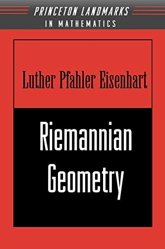 Riemannian Geometry (Princeton Landmarks in Mathematics and Physics)