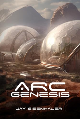 Arc Genesis (Arc Series, Band 1) von Self-Publish