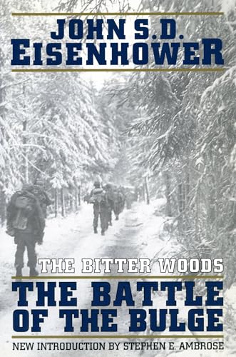 The Bitter Woods: The Battle of the Bulge von Da Capo Press