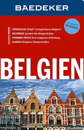 Baedeker Reiseführer Belgien: mit GROSSER REISEKARTE