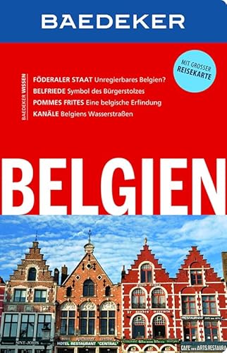 Baedeker Reiseführer Belgien: mit GROSSER REISEKARTE