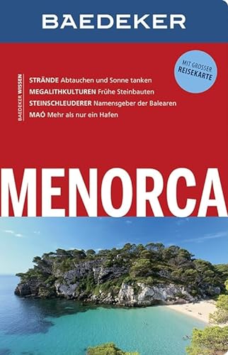 Baedeker Reiseführer Menorca: mit GROSSER REISEKARTE