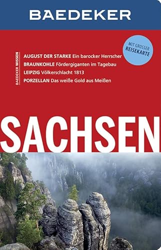 Baedeker Reiseführer Sachsen: mit GROSSER REISEKARTE