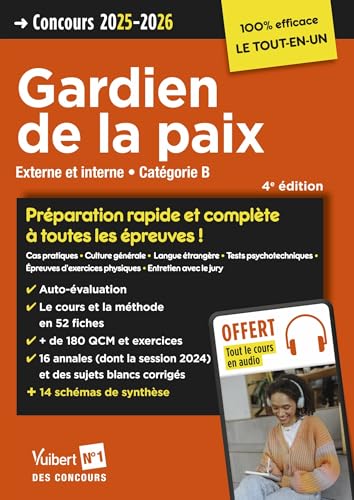 Concours Gardien de la paix - Catégorie B - Préparation rapide et complète à toutes les épreuves - Tout le cours en audio: Concours externe et interne 2025-2026 Concours Gardien de la paix - Catégorie B - Préparation rapide et complète à toutes les épreuves - Tout le cours en audio: Concours externe et interne 2025-2026 von VUIBERT