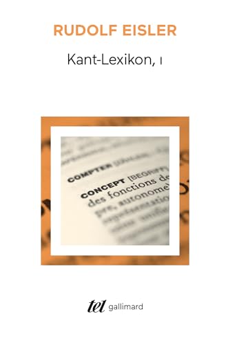 Kant-Lexicon, I: Tome 1