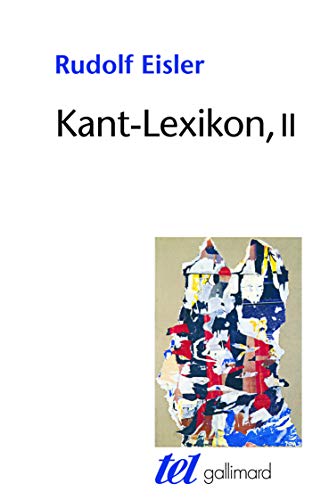 Kant-Lexicon, II: Tome 2