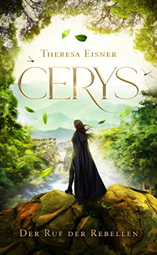 Cerys: Der Ruf der Rebellen (Das Zeitalter des Rabensteins) von Theresa Eisner (Nova MD)