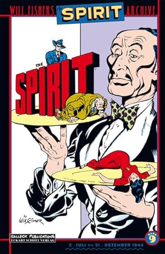 Der Spirit: Will Eisners Spirit Archiv Band 9 (Will Eisners Spirit Archive)