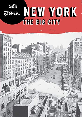 New York: The Big City (Will Eisner Library (Hardcover)) von W. W. Norton & Company