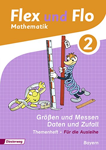 Flex und Flo - Ausgabe 2014 für Bayern: Themenheft Größen und Messen - Daten und Zufall 2 Flex und Flo - Ausgabe 2014 für Bayern: Themenheft Größen und Messen - Daten und Zufall 2