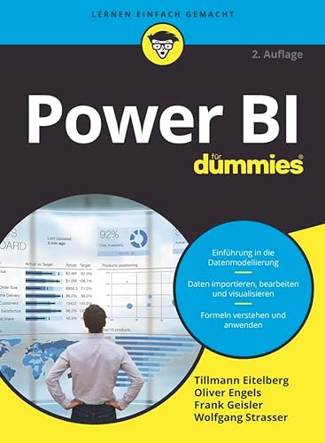 Power BI für Dummies: Der schnelle Einstieg in die Business Intelligence mit Power BI