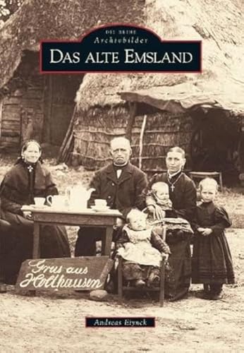 Das alte Emsland (Sutton Archivbilder)