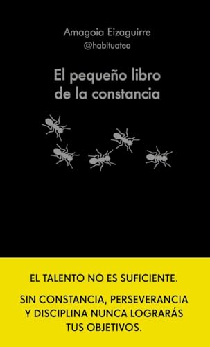 El pequeño libro de la constancia von Alienta Editorial