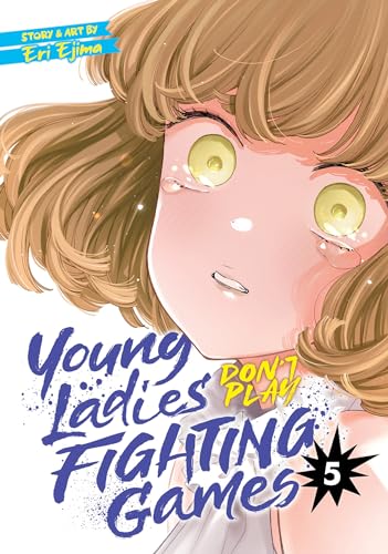 Young Ladies Don't Play Fighting Games Vol. 5 von Seven Seas