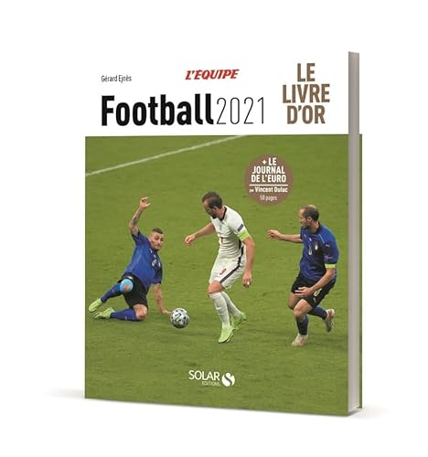 Livre d'or du - Football 2021: Le livre d'or von SOLAR