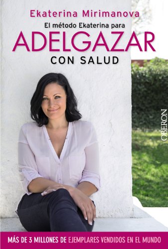 El método Ekaterina para adelgazar con salud (Libros Singulares) von ANAYA MULTIMEDIA