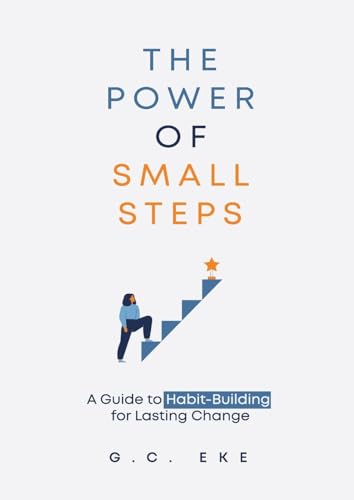 The Power of Small Steps von Amazon Direct Publishing