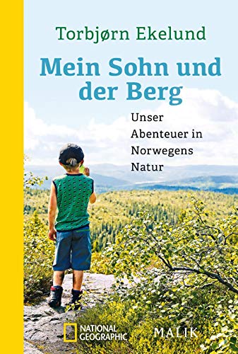 Mein Sohn und der Berg: Unser Abenteuer in Norwegens Natur