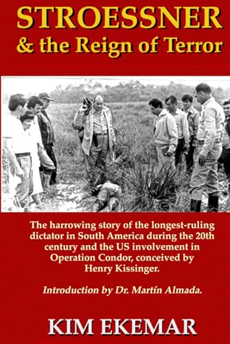 Stroessner & the Reign of Terror