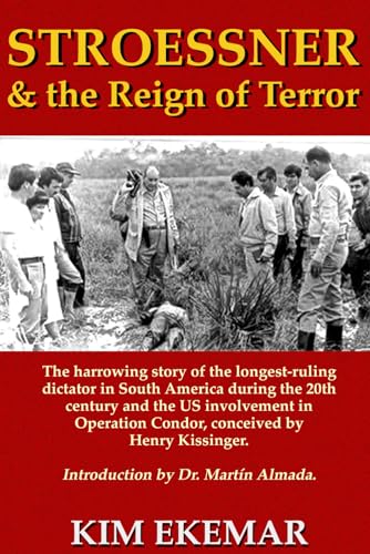 Stroessner & the Reign of Terror von Independently published
