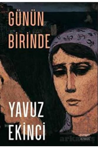 Günün Birinde Günün Birinde von Everest Yayınları
