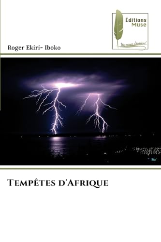 Tempêtes d'Afrique: DE Tempêtes d'Afrique: DE von Éditions Muse