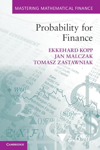 Probability for Finance (Mastering Mathematical Finance) von Cambridge University Press