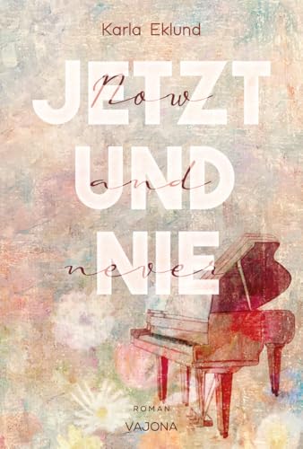 Jetzt und nie - Now and never von VAJONA