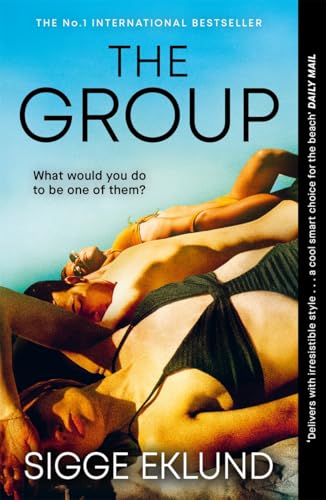 The Group: THE NUMBER ONE INTERNATIONAL BESTSELLER von Bonnier Books Ltd