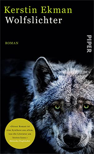 Wolfslichter: Roman | Spannende Weltliteratur aus Schweden von Piper