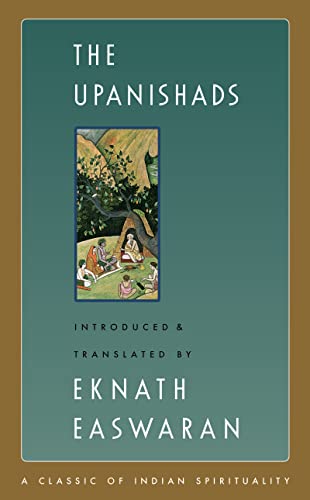 Upanishads (Easwaran's Classics of Indian Spirituality, 2)