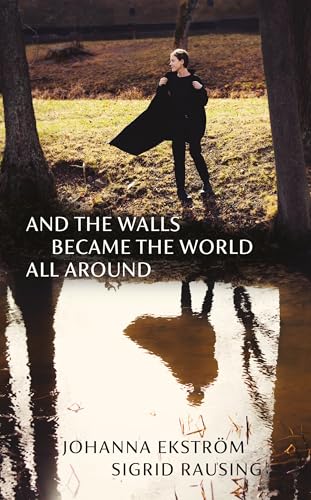 And the Walls Became the World All Around von Granta Books