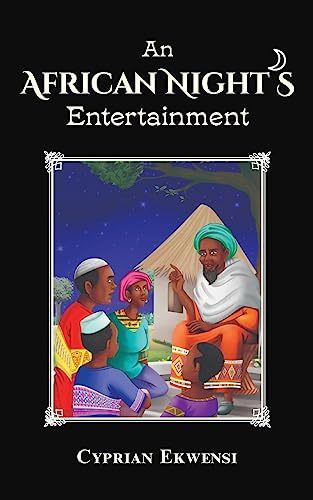 An African Night's Entertainment