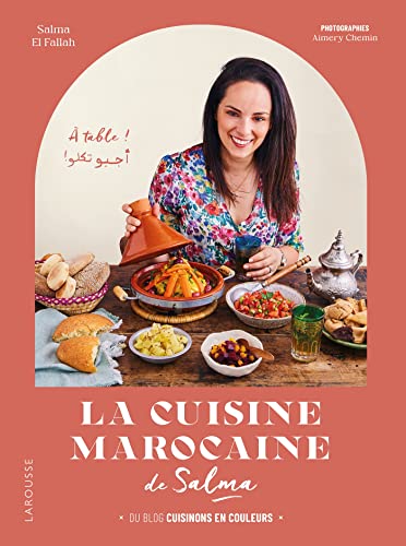 La cuisine marocaine de Salma von LAROUSSE