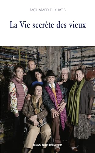 La vie secrète des vieux (2024) von SOLITAIRES INT