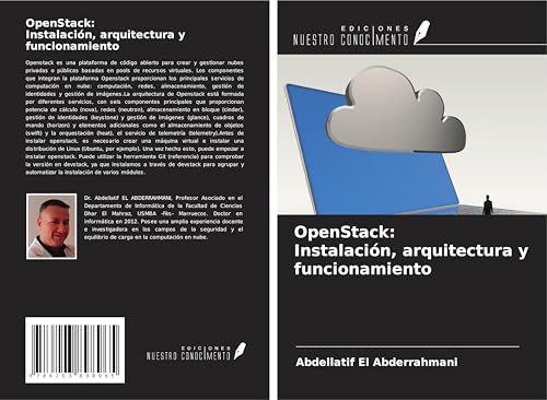 OpenStack: Instalación, arquitectura y funcionamiento von Ediciones Nuestro Conocimiento