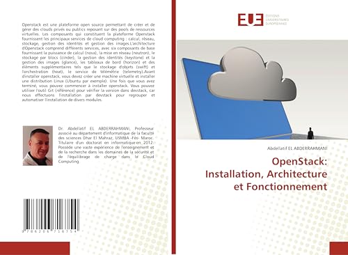 OpenStack: Installation, Architecture et Fonctionnement von Éditions universitaires européennes