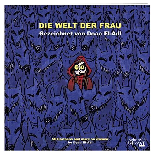 Die Welt der Frau: gezeichnet von Doaa El-Adl