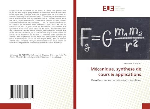 Mécanique, synthèse de cours & applications: Deuxième année baccalauréat scientifique von Éditions universitaires européennes