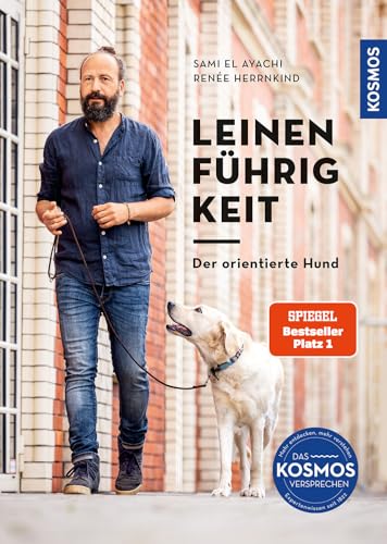Leinenführigkeit: Der orientierte Hund von Kosmos