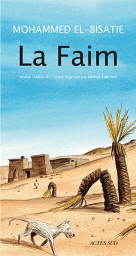 La Faim von Actes Sud