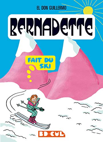 Bernadette fait du ski von REQUINS MARTEAU