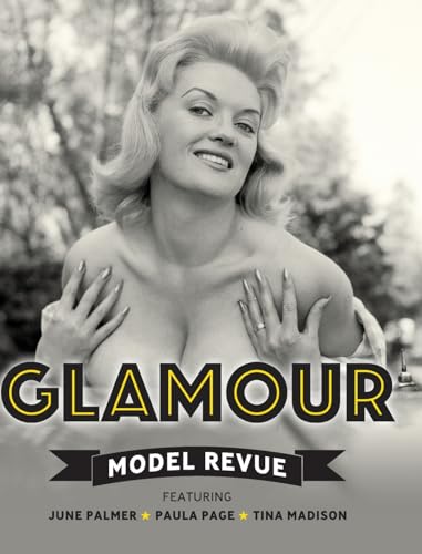 Glamour Model Revue (The Eva Grant Collection, Band 3) Glamour Model Revue (The Eva Grant Collection, Band 3) von Wolfbait