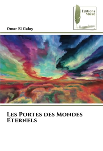 Les Portes des Mondes Éternels von Éditions Muse