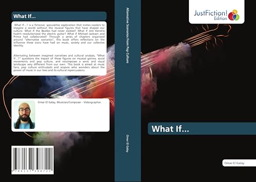 What If...: DE von JustFiction Edition