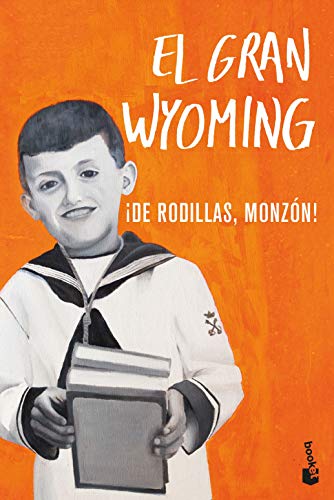 ¡De rodillas, Monzón! (Actualidad, Band 2)