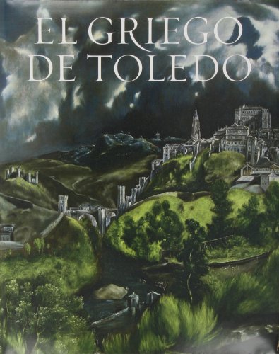 El Greco, El griego de Toledo von Ediciones El Viso
